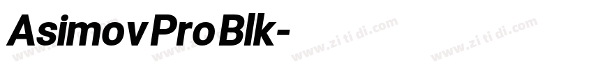 Asimov Pro Blk字体转换